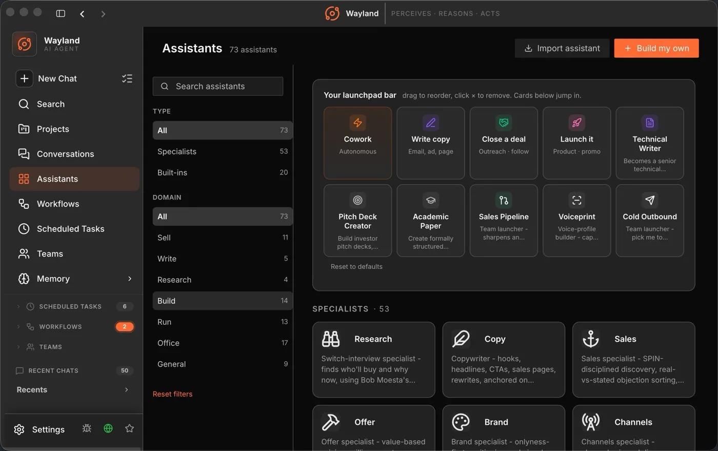 Wayland assistants — 73 specialists and a quick-launch bar